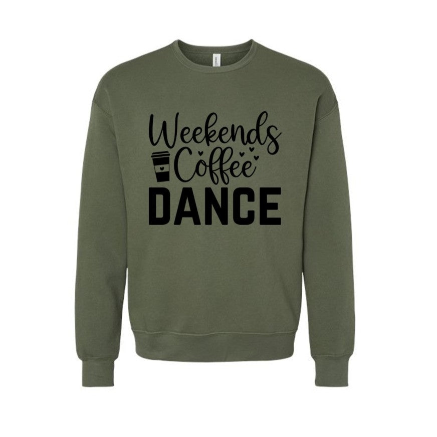 Dance - Weekends, Coffee, Dance